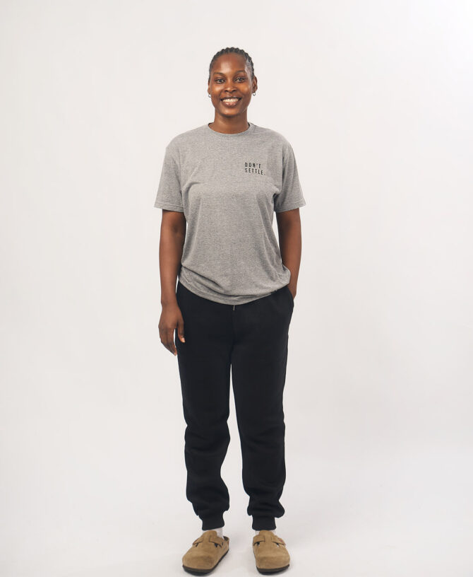 Don't Settle - Heather Grey